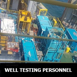 Well Test Personnel